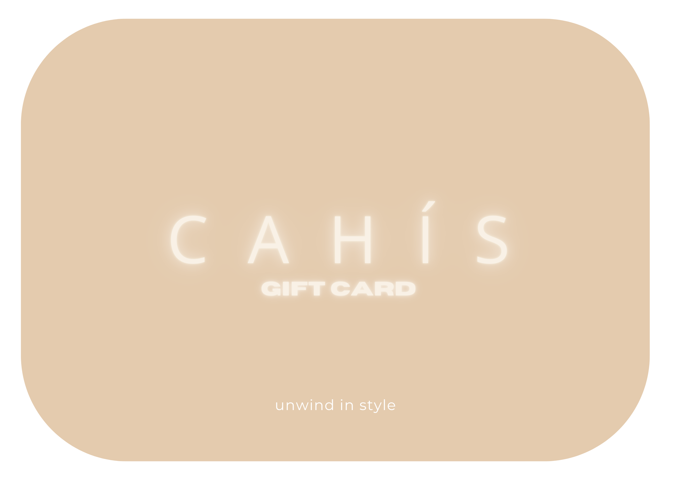 Cahis Gift Card